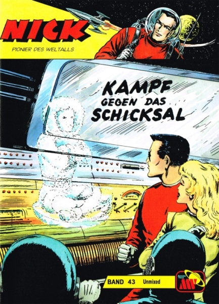 Nick Unmixed 43 - Kampf gegen das Schicksal